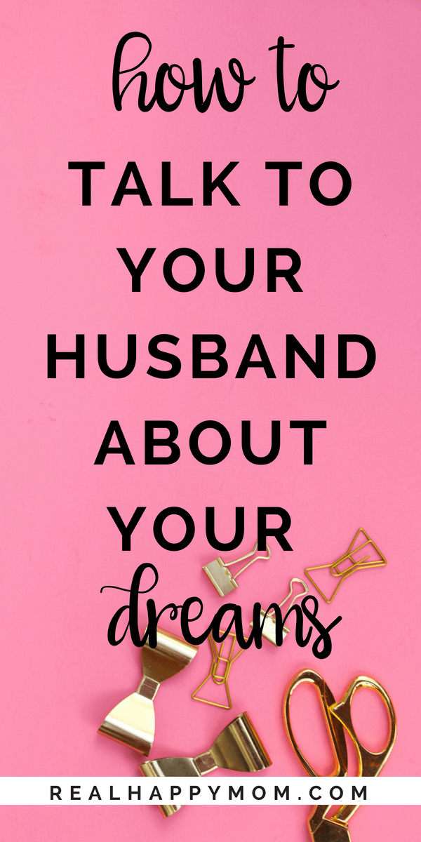 How to talk to my husband about my dreams. When sharing your dreams with your husband you may have to utilize BLUF. Or bottom line up front.