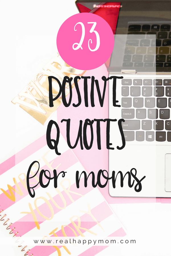 25 Positive Affirmations for Moms to Keep Moms Happy