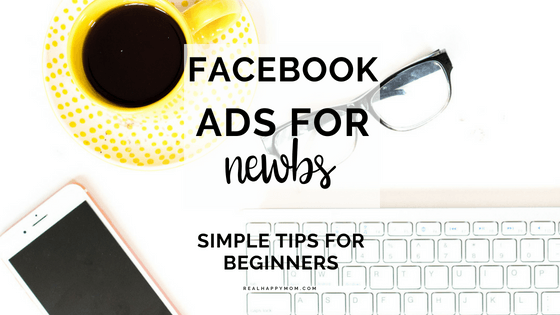 Facebook Ads for Newbies