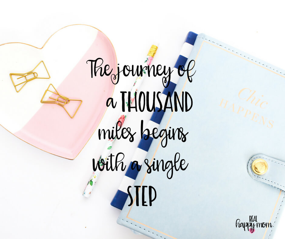 Sensational Quotes for Busy Moms You Need to See - The journey of a thousand miles begins with a single step.