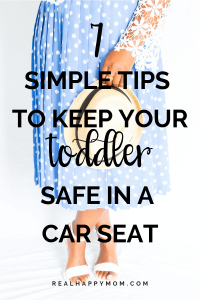 how to keep a toddler safe in a car seat