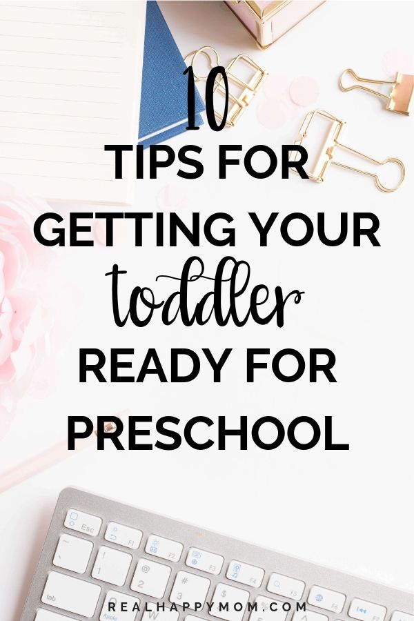10 Tips for Getting Your Toddler Ready for Preschool