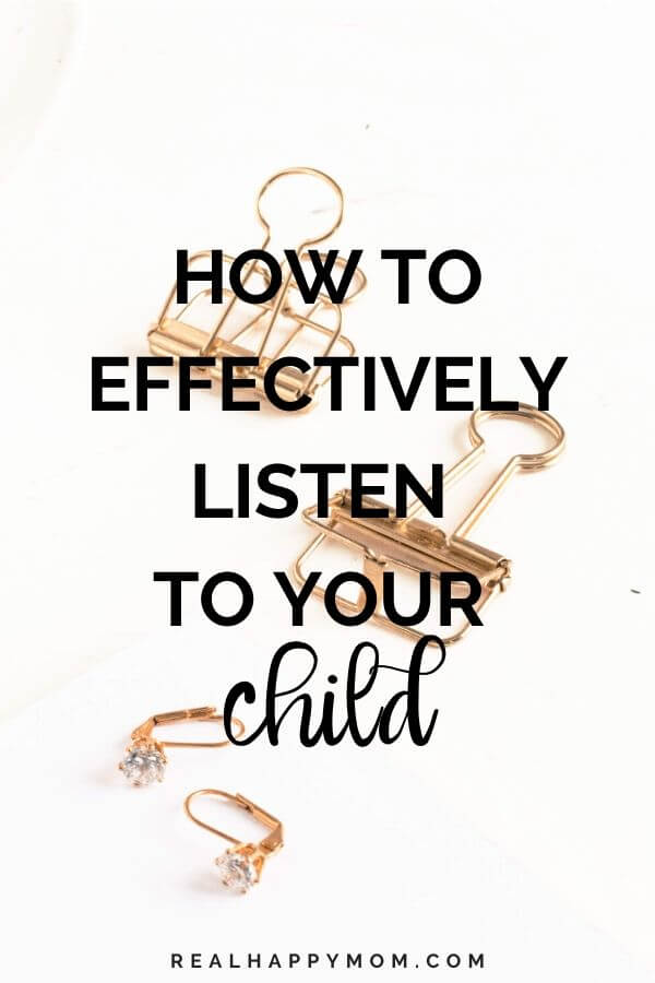 How to Effectively Listen to Your Child