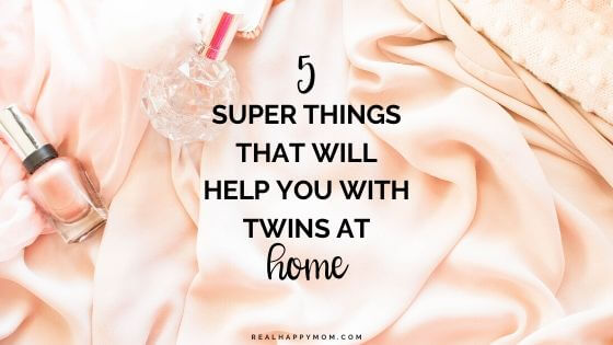 5 Super Things That Will Help You with Twins at Home