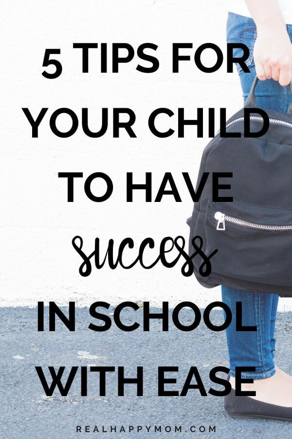 5 Tips for Your Child to Have Success in School With Ease