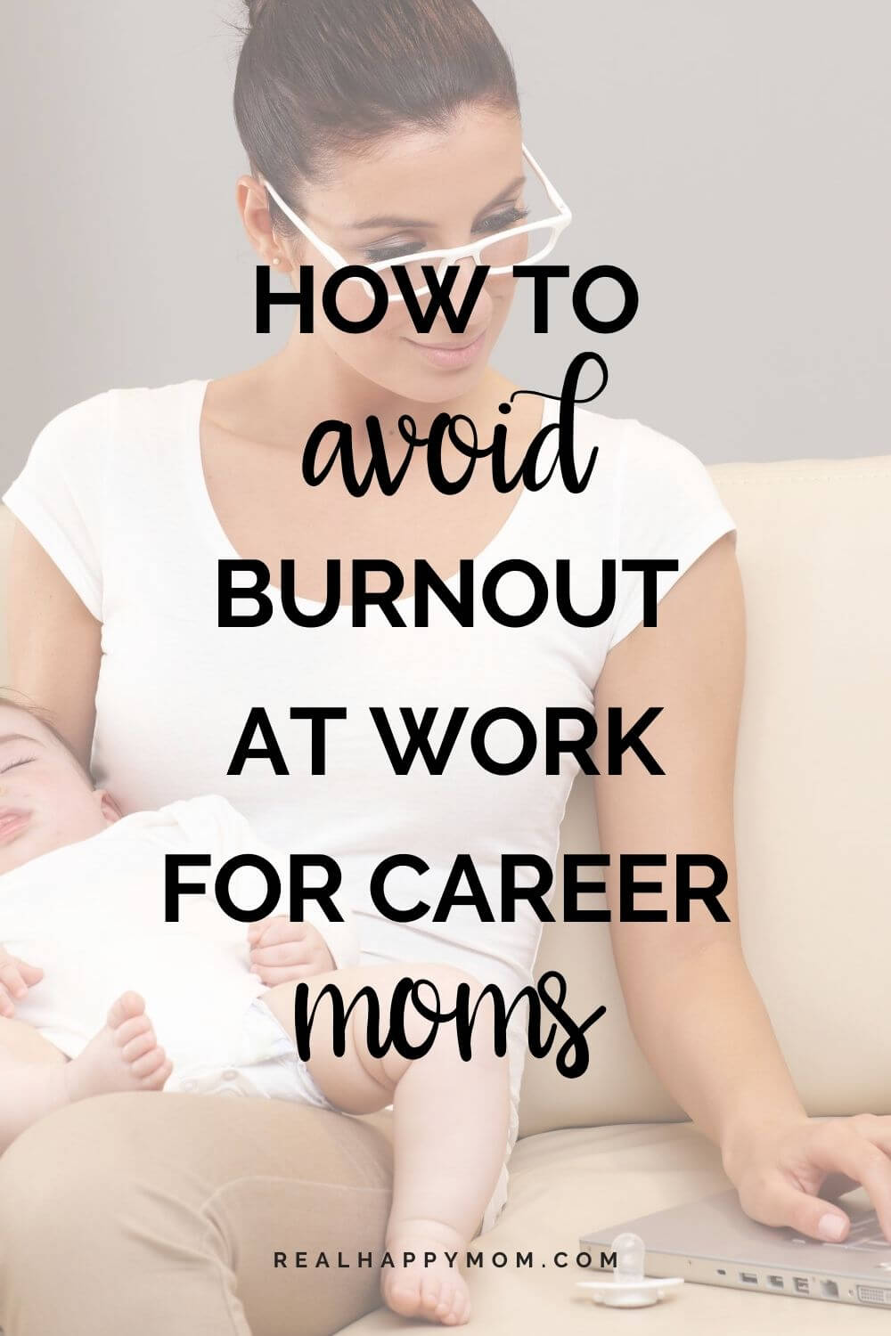 How to Avoid Burnout at Work for Career Moms