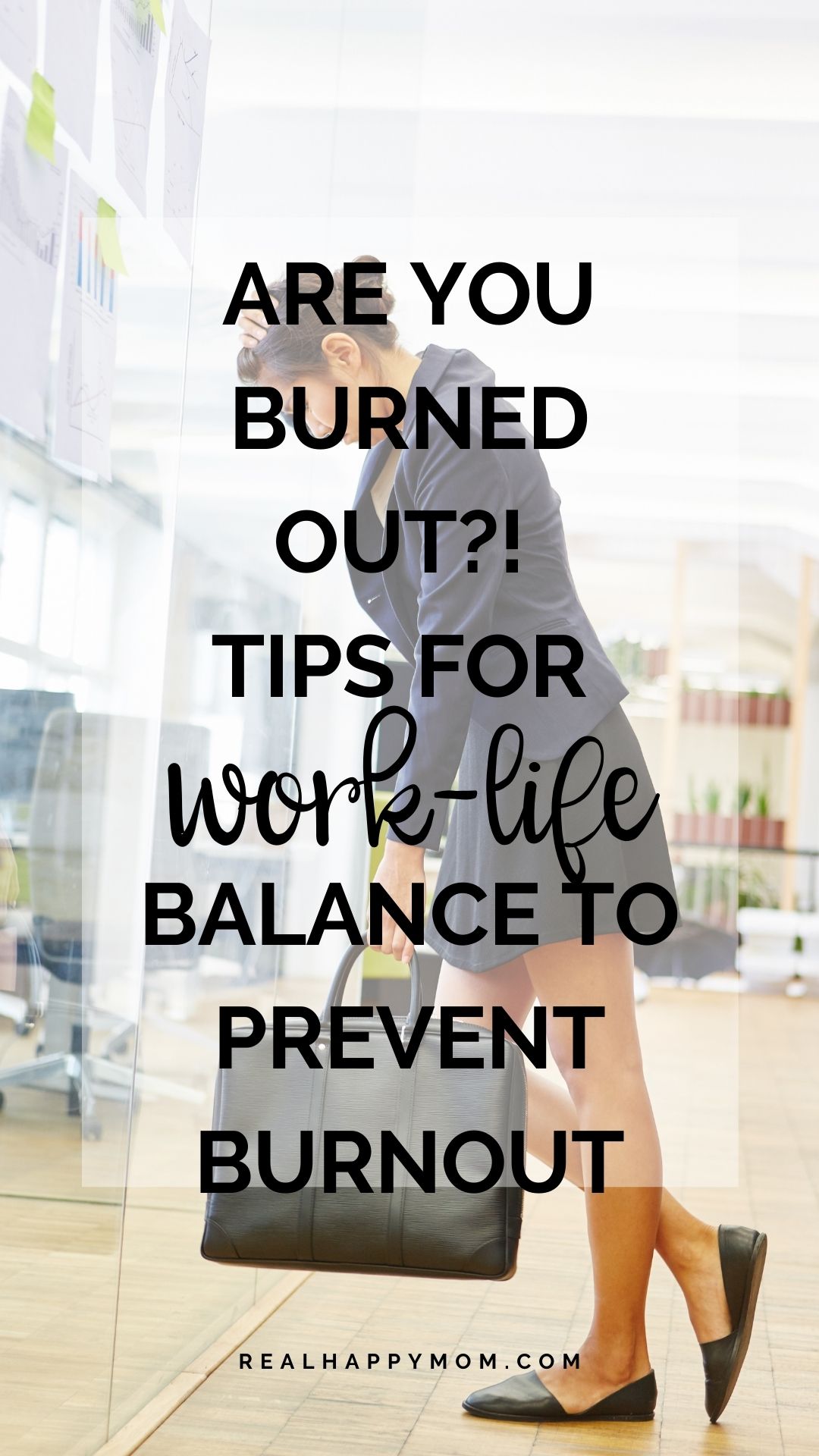 Are You Burned Out?! Tips for Work-Life Balance to Prevent Burnout