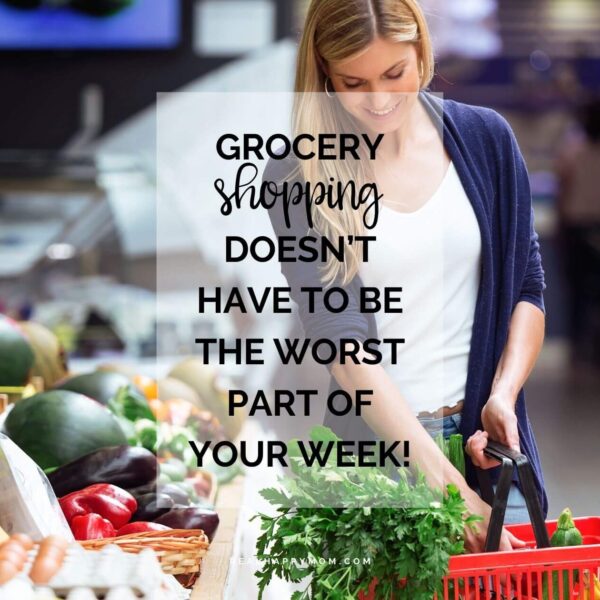 Grocery Shopping Doesn’t Have to be the Worst Part of Your Week!