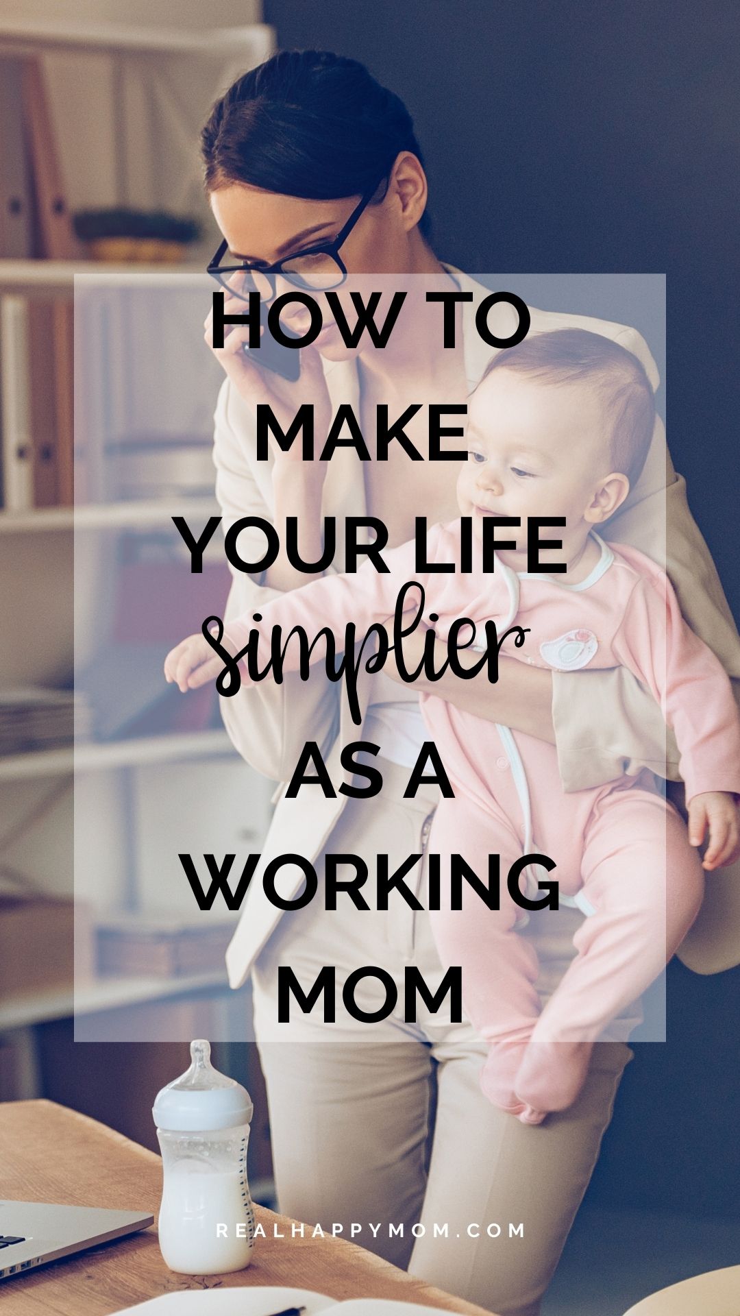 How to Make Your Simpler as a Working Mom