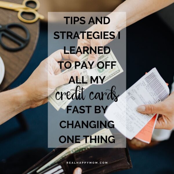 Tips and Strategies I Learned to Pay Off ALL My Credit Cards Fast By Changing One Thing